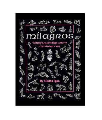 Milagros: Votive Offerings from the Americas Purchase Options & Details